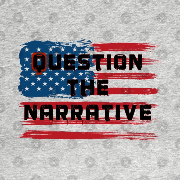 Question The Narrative by D_AUGUST_ART_53